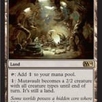 Mutavault: The Land that’s also a 2/2 Creature